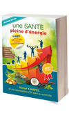 Une santé pleine d'énergie